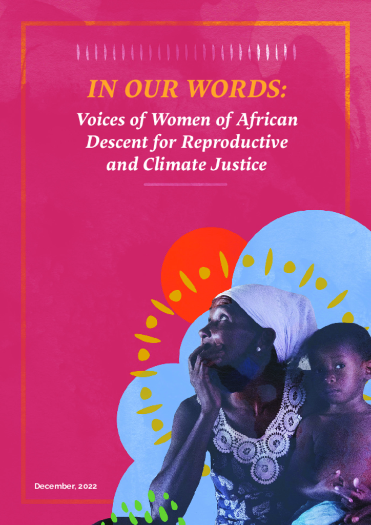 In our words: Voices of Women of African Descent for Reproductive and Climate Justice