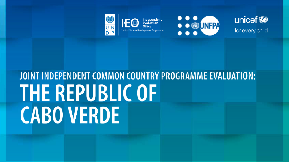 Joint Independent Common Country Programme Evaluation: Republic of Cabo Verde