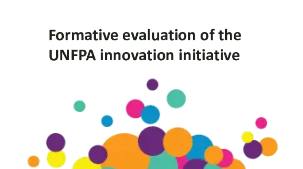 Formative evaluation of the UNFPA Innovation Initiative
