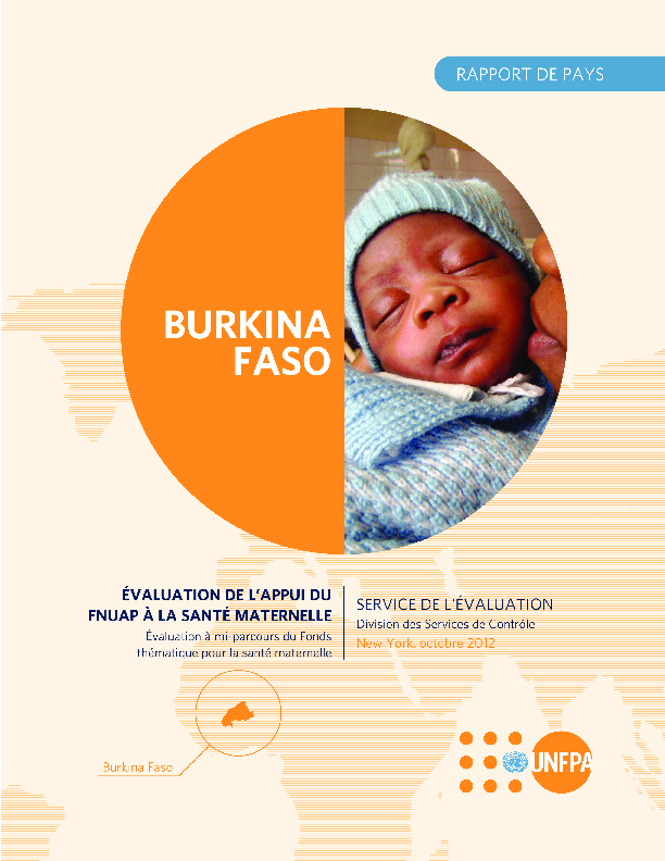  UNFPA Support to Maternal Health. Burkina Faso Country Case Study