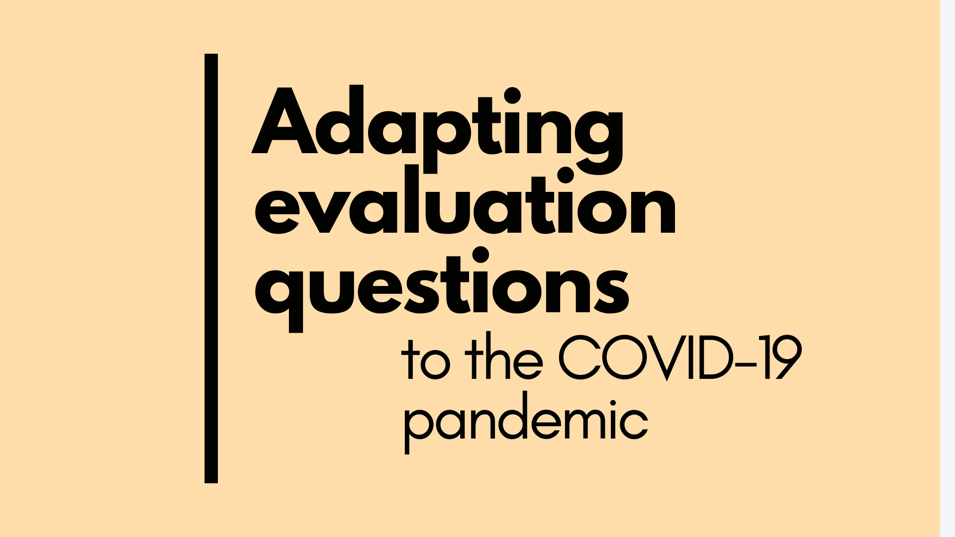 Adapting evaluation questions to the COVID-19 pandemic 