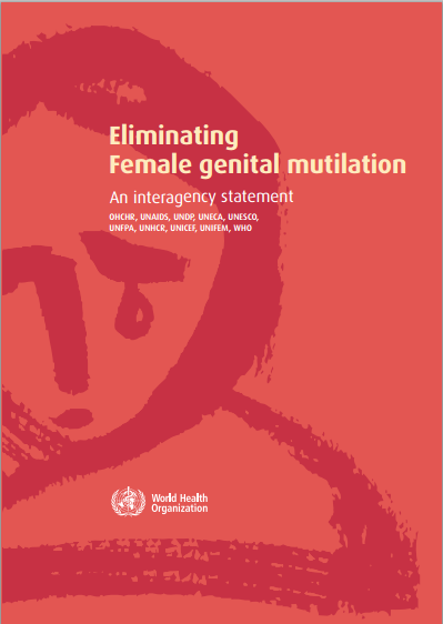 Eliminating Female Genital Mutilation: An Interagency Statement