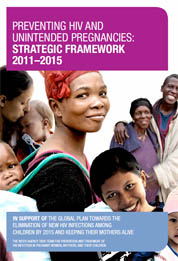 Preventing HIV and Unintended Pregnancies: Strategic Framework 2011 - 2015
