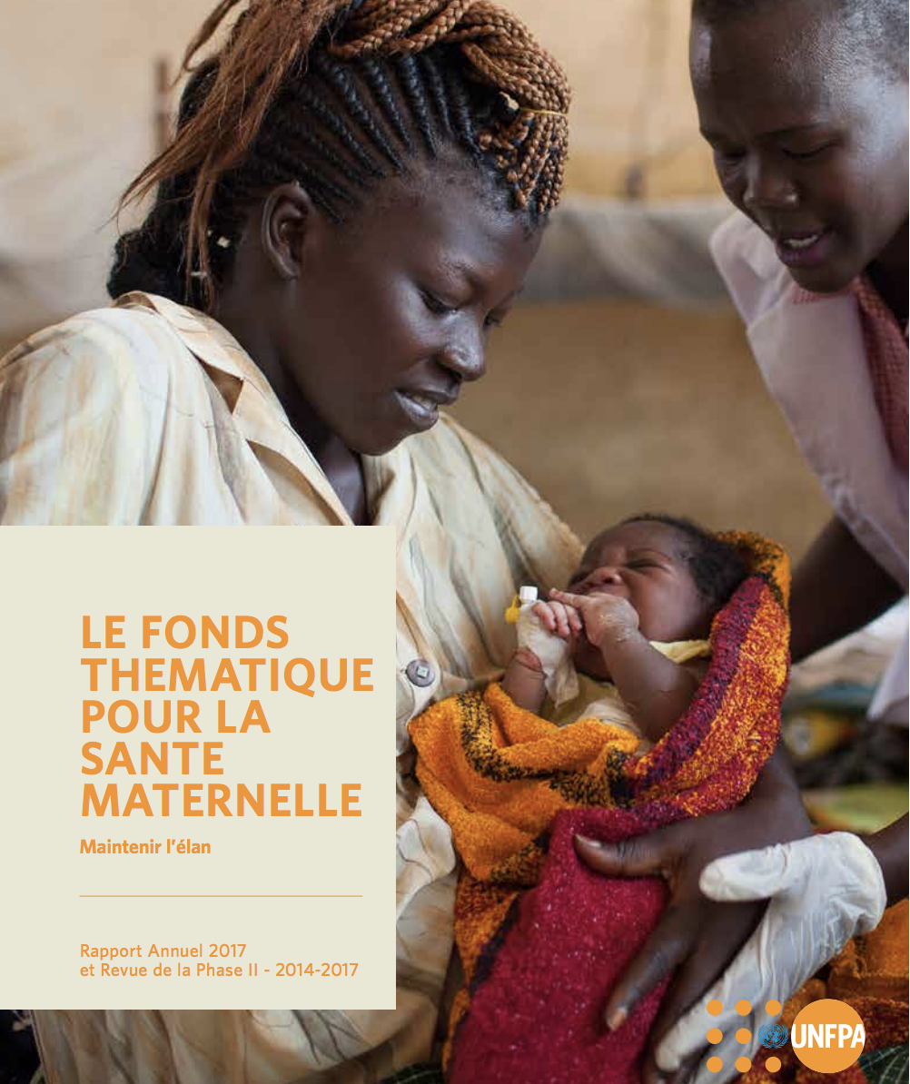 Le Fonds thématique pour la santé maternelle rapport 2017