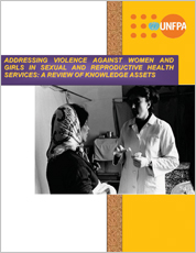 Addressing Violence against Women and Girls in Sexual and Reproductive Health Services