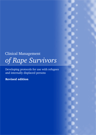 Clinical Management of Rape Survivors