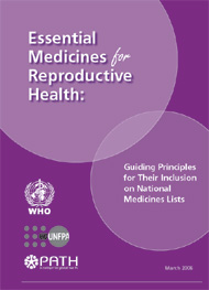 Essential Medicines for Reproductive Health:
