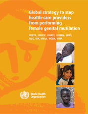 Global Strategy to Stop Health-Care Providers from Performing FGM