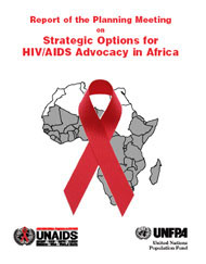 Report of the Planning Meeting on Strategic Options for HIV/AIDS Advocacy in…