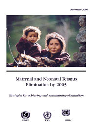 Maternal and Neonatal Tetanus Elimination by 2005