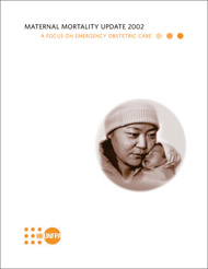 Maternal Mortality Update 2002