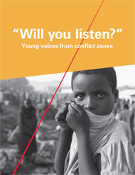 Will You Listen? Young Voices from Conflict Zones