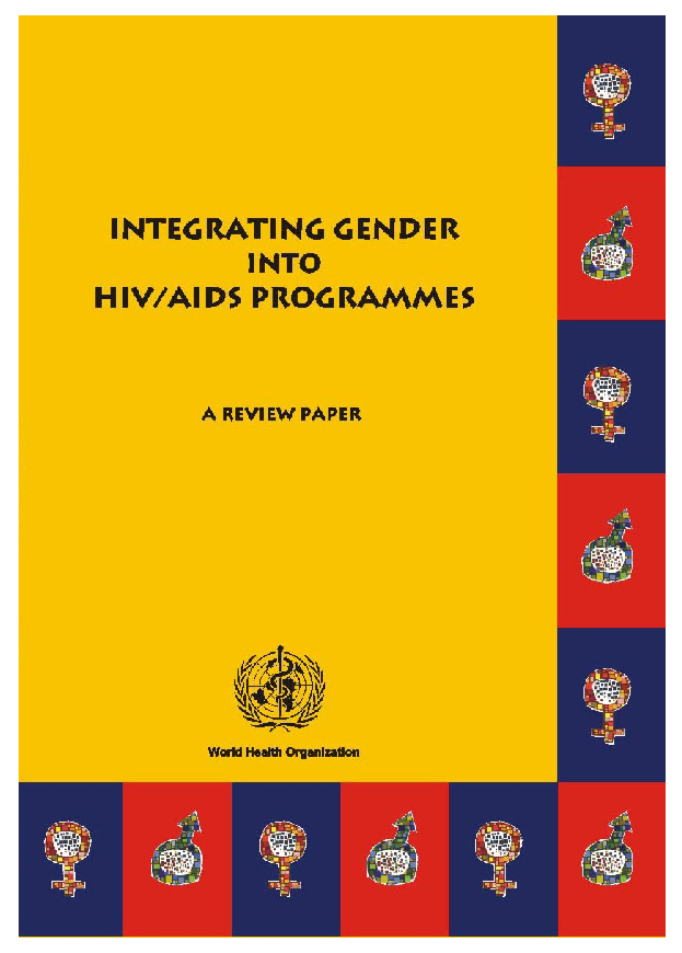 Review paper, 'Integrating Gender into HIV/AIDS Programmes'