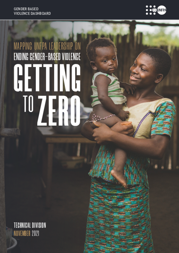 Getting to Zero: Mapping UNFPA Leadership on Ending Gender-based Violence