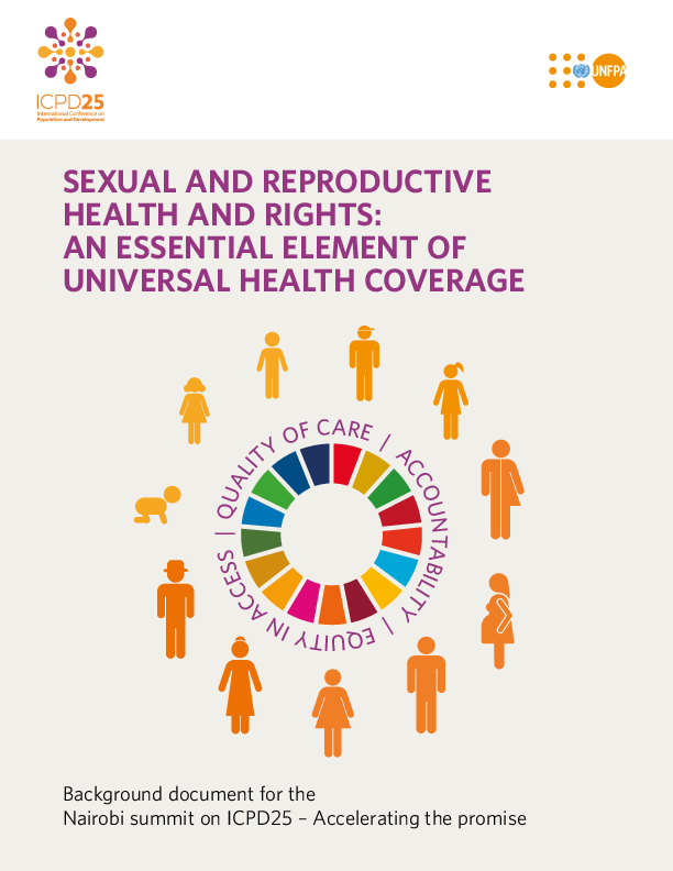 Sexual and Reproductive Health and Rights: An Essential Element of Universal Health Coverage