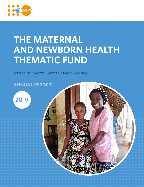 The Maternal and Newborn Health Thematic Fund Annual Report 2019 