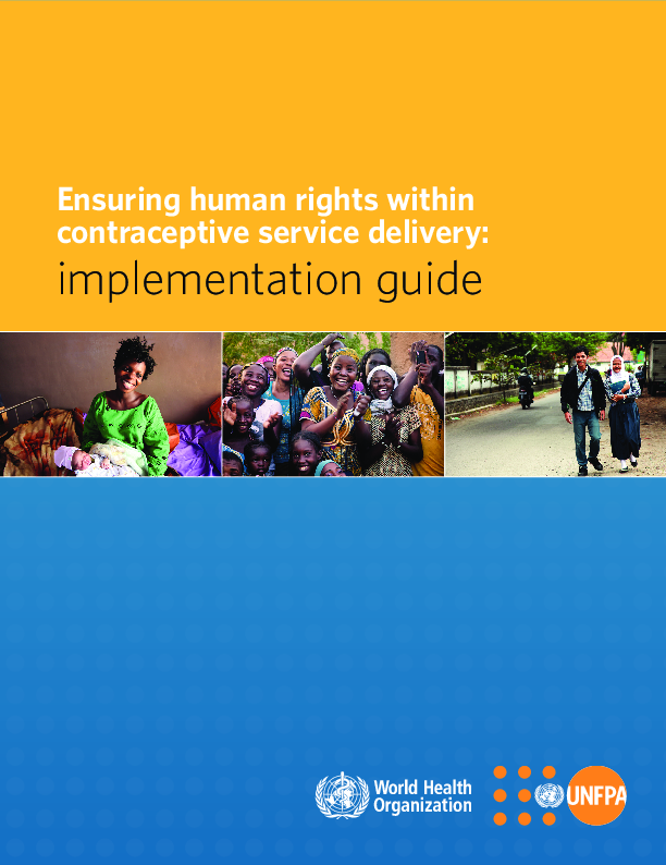 Ensuring human rights within contraceptive service delivery: Implementation guide