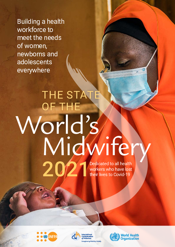The State of the World's Midwifery 2021