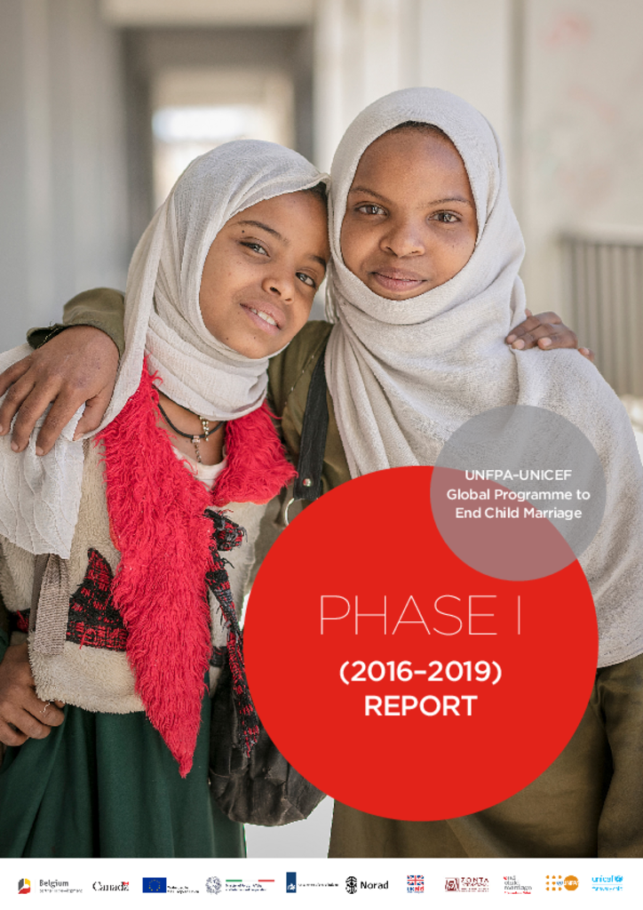 UNFPA–UNICEF Global Programme to End Child Marriage Phase I Report (2016-2019)
