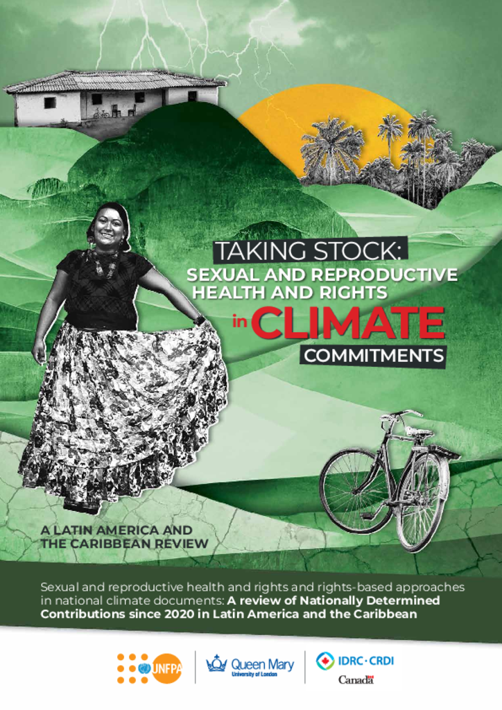 Taking Stock: Sexual and Reproductive and Health and Rights in Climate Commitments: A Latin America and the Caribbean Review