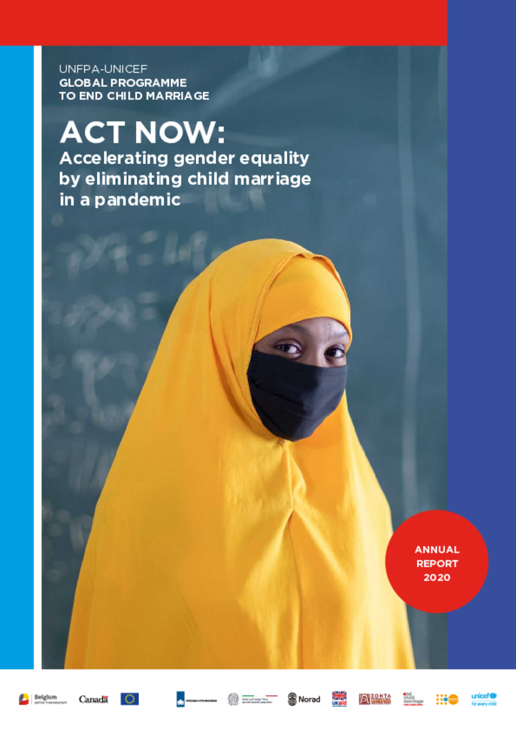 UNFPA-UNICEF Global Programme to End Child Marriage Annual Report 2020