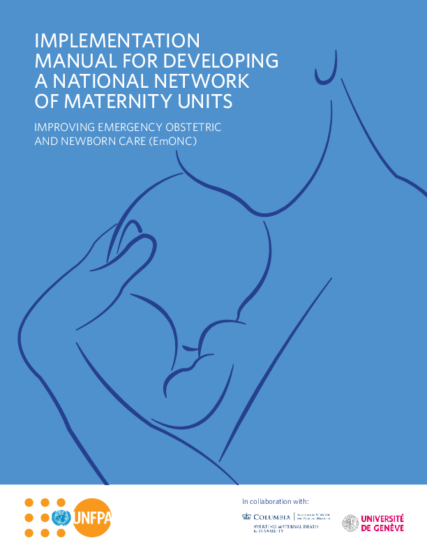 Implementation Manual for Developing a National Network of Maternity Units