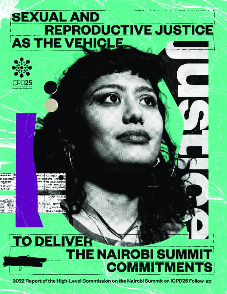 Sexual and reproductive justice as the vehicle to deliver the Nairobi Summit commitments