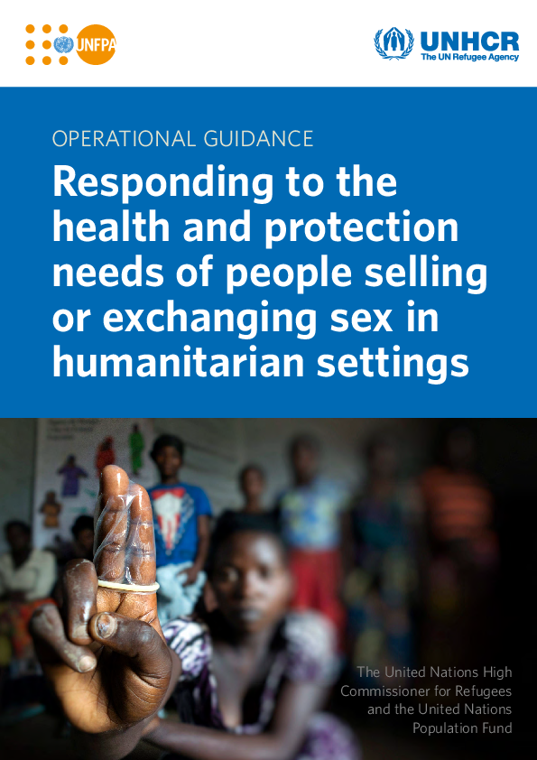 Operational guidance - Responding to the health and protection needs of people selling or exchanging sex in humanitarian settings