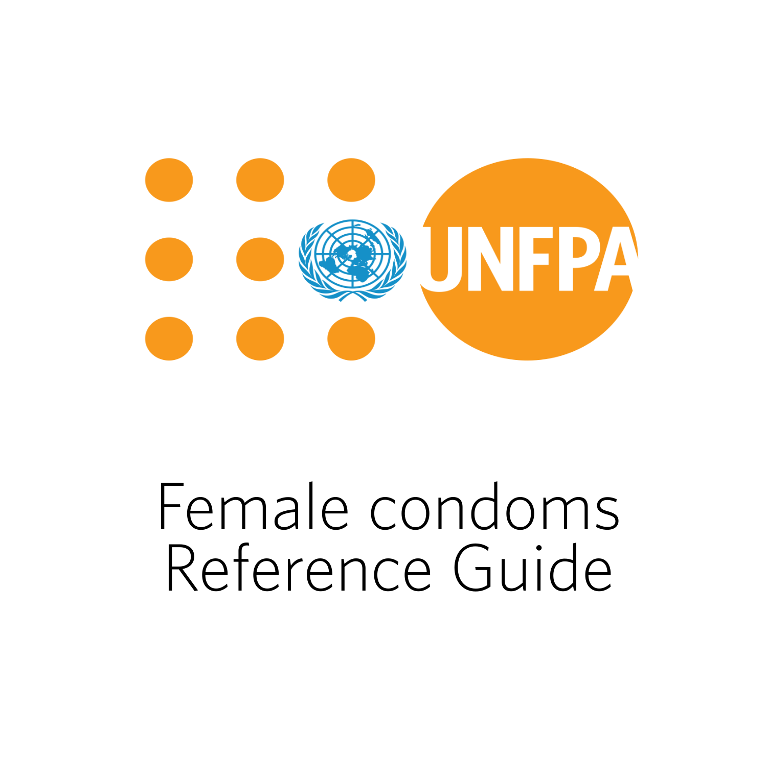 Female condoms reference guide