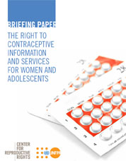 The Rights to Contraceptive Information and Services for Women and Adolescents