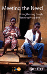 Meeting the Need: Strengthening Family Planning Programs