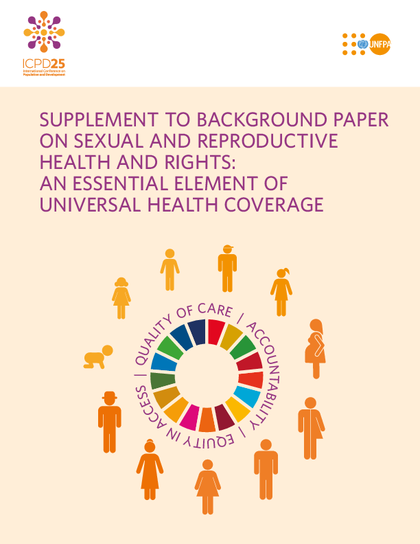 Supplement to Background paper on Sexual and Reproductive Health and Rights: An Essential Element of Universal Health Coverage