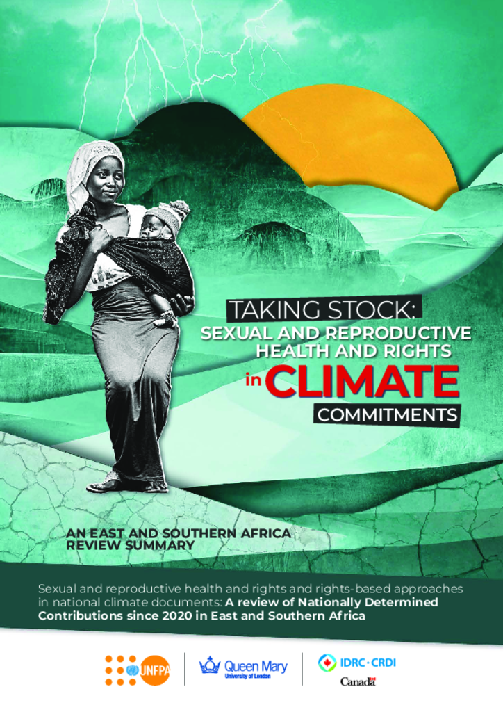 Taking Stock: Sexual and Reproductive and Health and Rights in Climate Commitments: An East and Southern Africa Review Summary