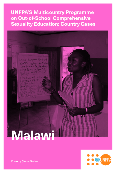 Malawi: UNFPA’S Multicountry Programme on Out-of-School Reproductive Health Education: Country Cases