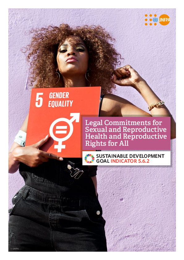 Legal Commitments for Sexual and Reproductive Health and Reproductive Rights for All