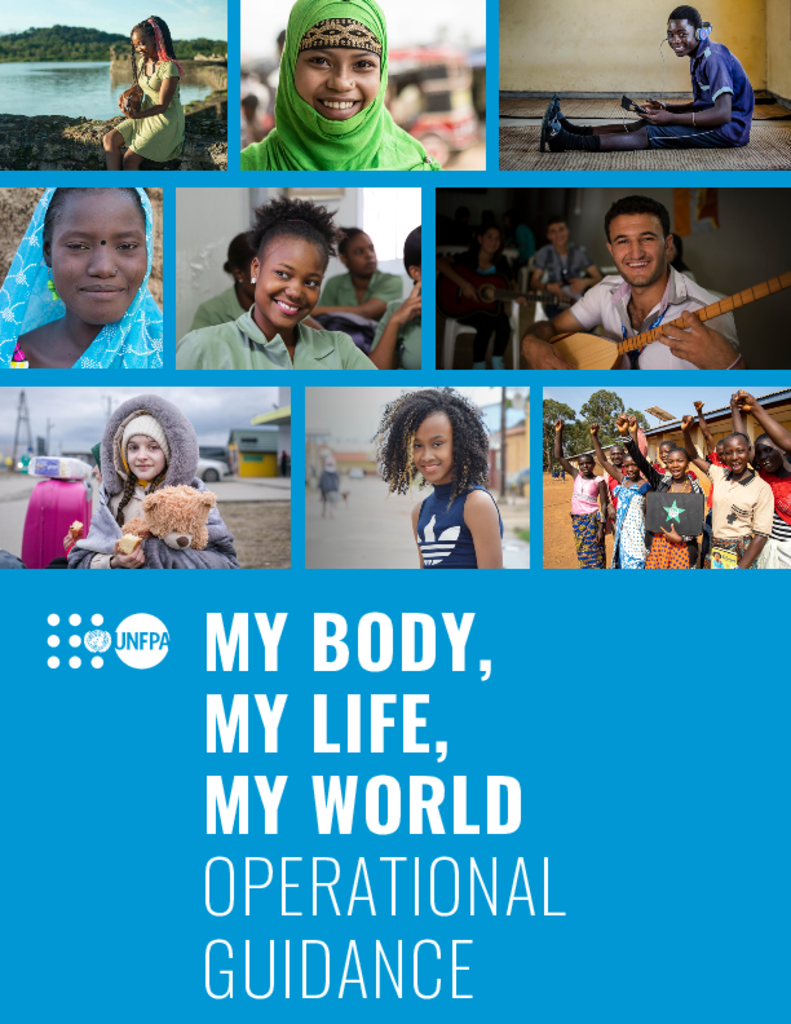 My Body, My Life, My World: Operational Guidance