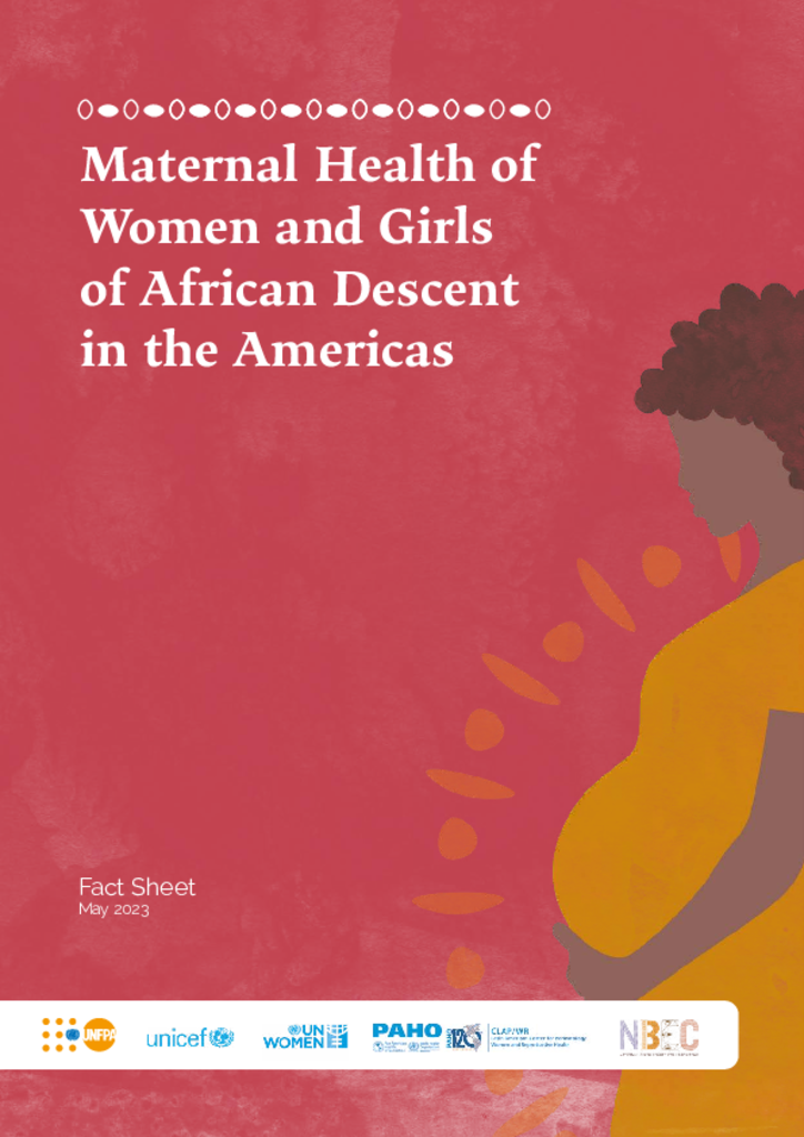 Fact Sheet on the Maternal Health of Women and Girls of African Descent in the Americas