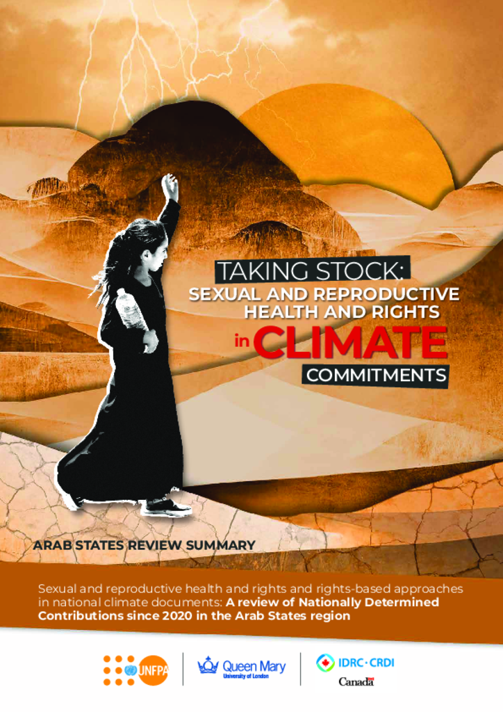 Taking Stock: Sexual and Reproductive and Health and Rights in Climate Commitments: An Arab States Review Summary