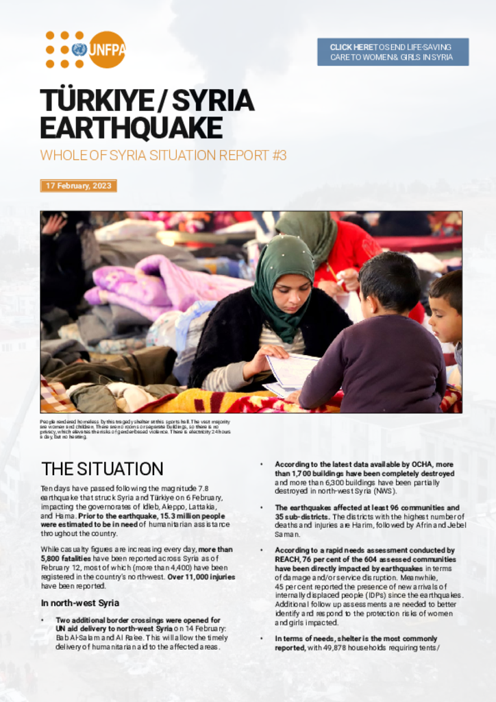 UNFPA Whole of Syria Situation Report #3: Türkiye-Syria Earthquake - 17 February 2023