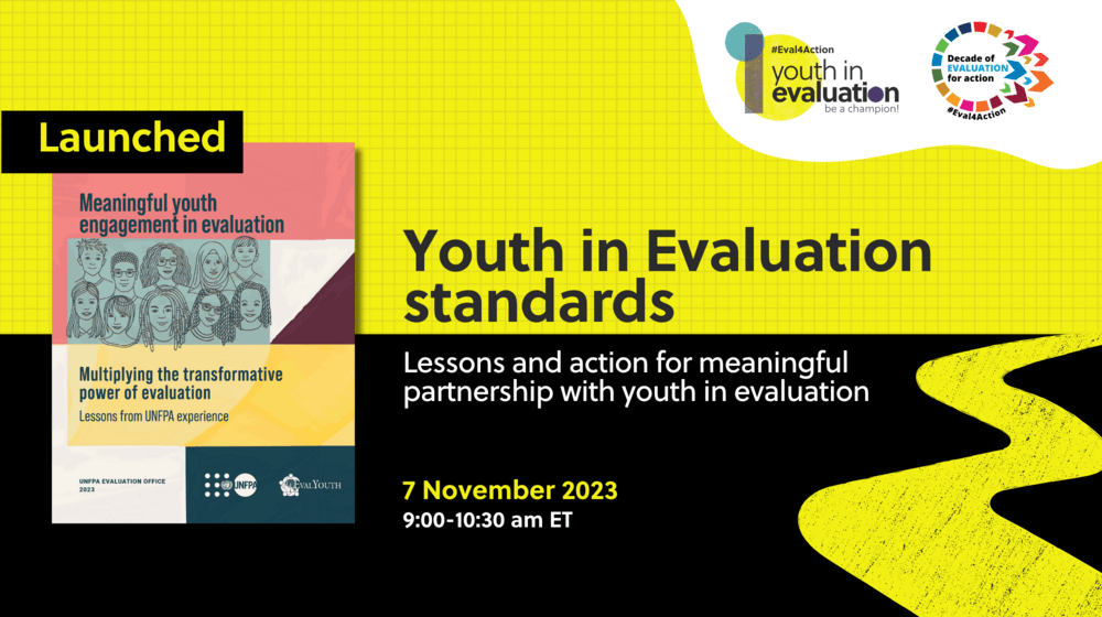 Launched: Lessons from meaningful youth engagement in UNFPA evaluation, upholding the Youth in Evaluation standards