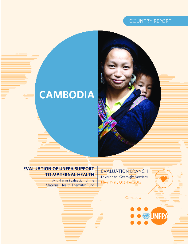 UNFPA Support to Maternal Health. Cambodia Country Case Study