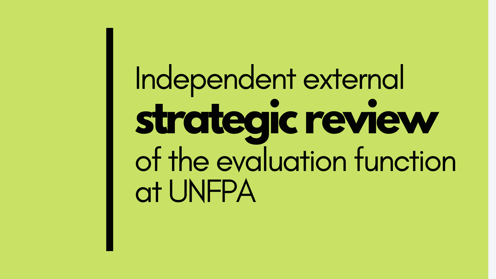 Independent external strategic review of the evaluation function of UNFPA