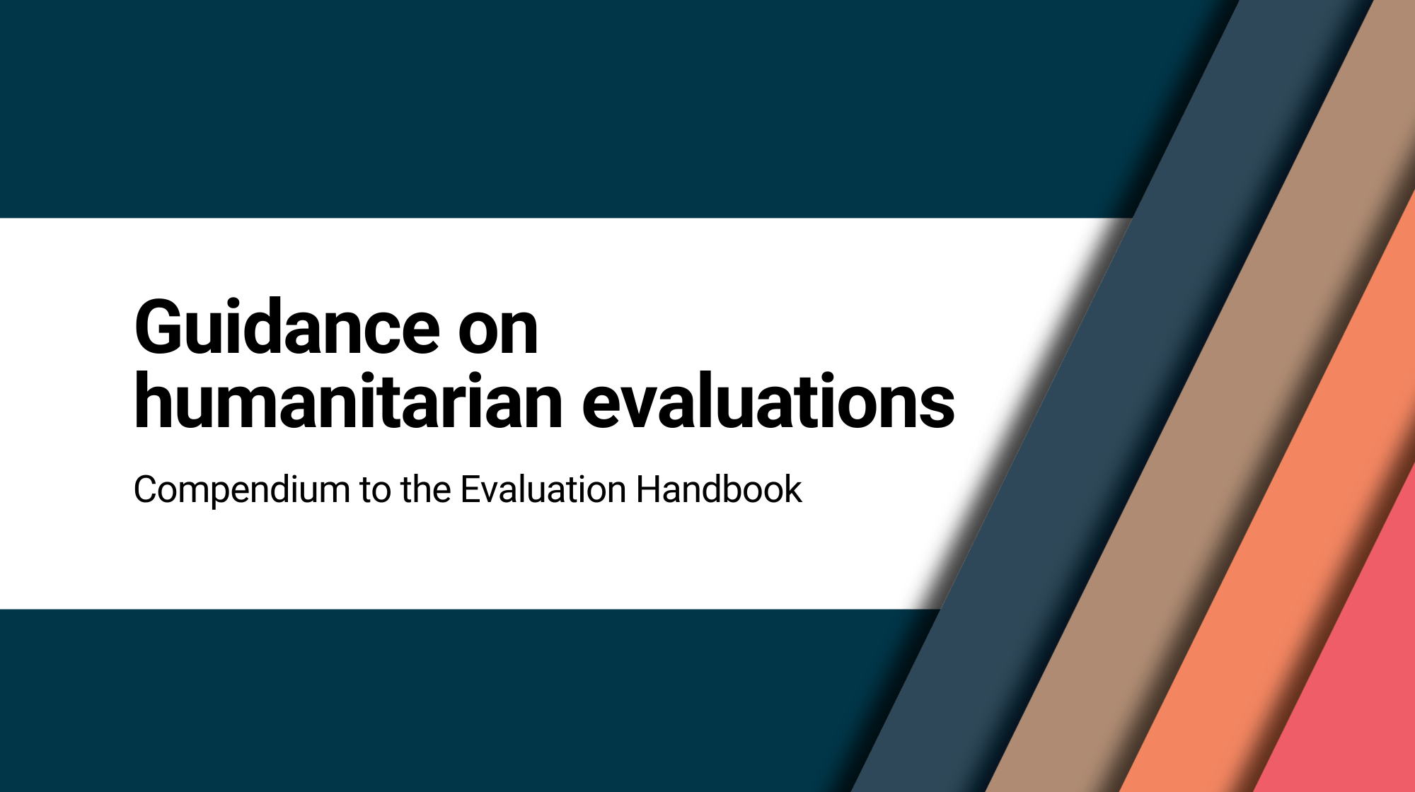 Guidance on humanitarian evaluations: Compendium to the Evaluation Handbook