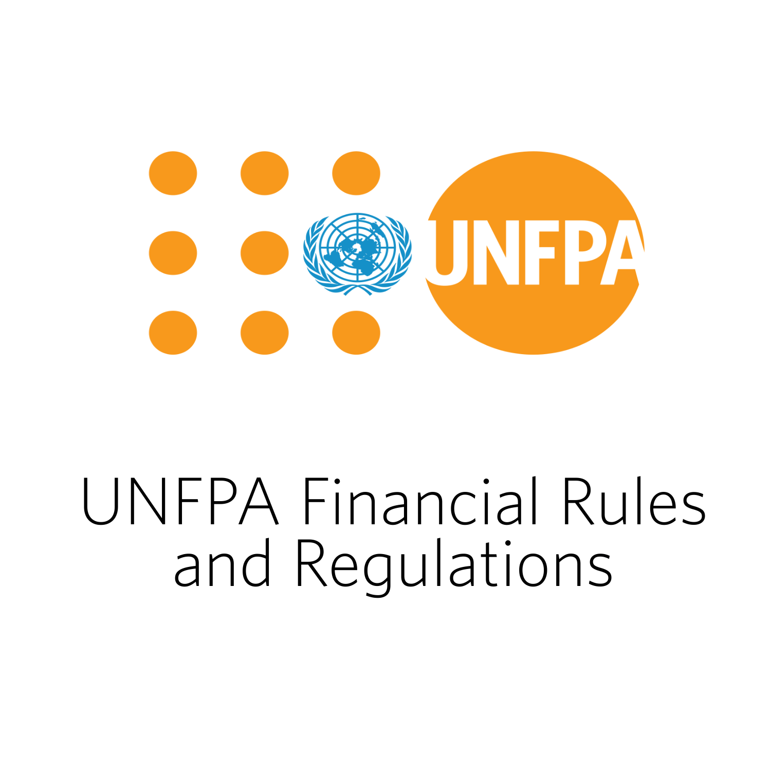 UNFPA Financial Rules and Regulations