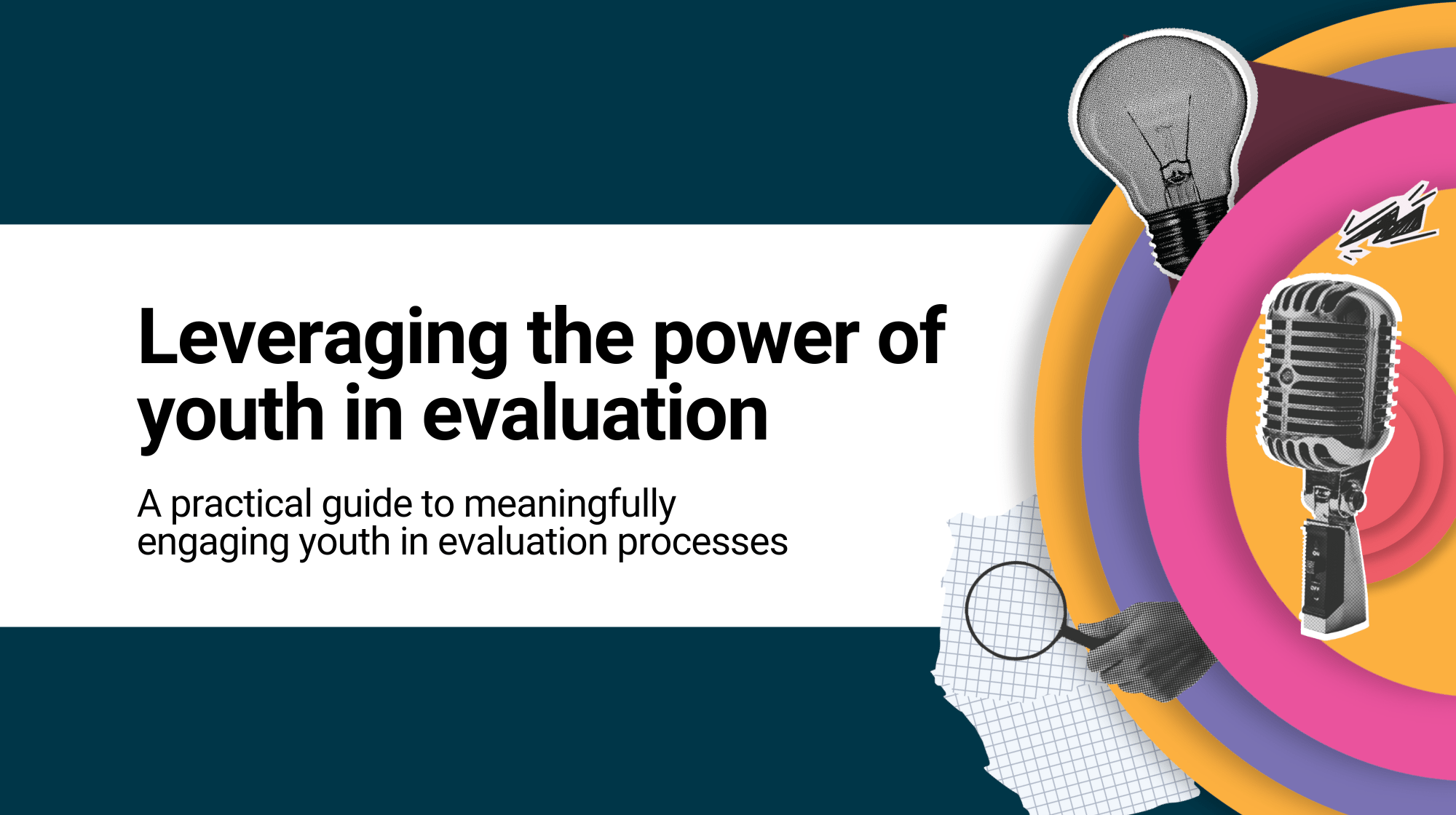 Leveraging the power of youth in evaluation: A practical guide to meaningfully engaging youth in evaluation processes