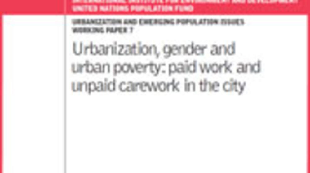 Urbanization, gender and urban poverty: