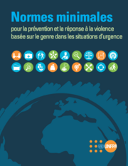 Normes minimales pour la prévention et la réponse à la violence basée sur le genre dans les situations d’urgence