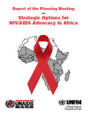 Report of the Planning Meeting on Strategic Options for HIV/AIDS Advocacy in Africa