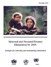 Maternal and Neonatal Tetanus Elimination by 2005