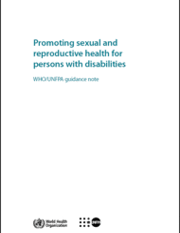 Promoting sexual and reproductive health for persons with disabilities
